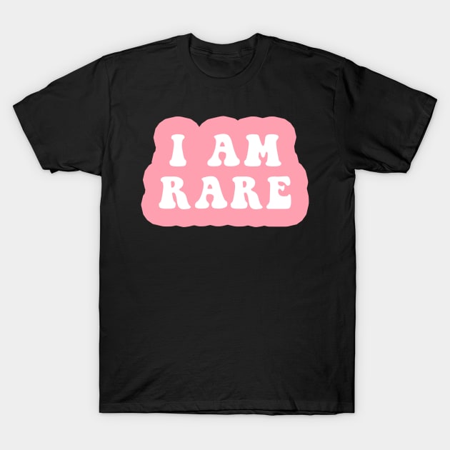 I Am Rare T-Shirt by CityNoir